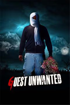 Download movie free Guest unwanted
